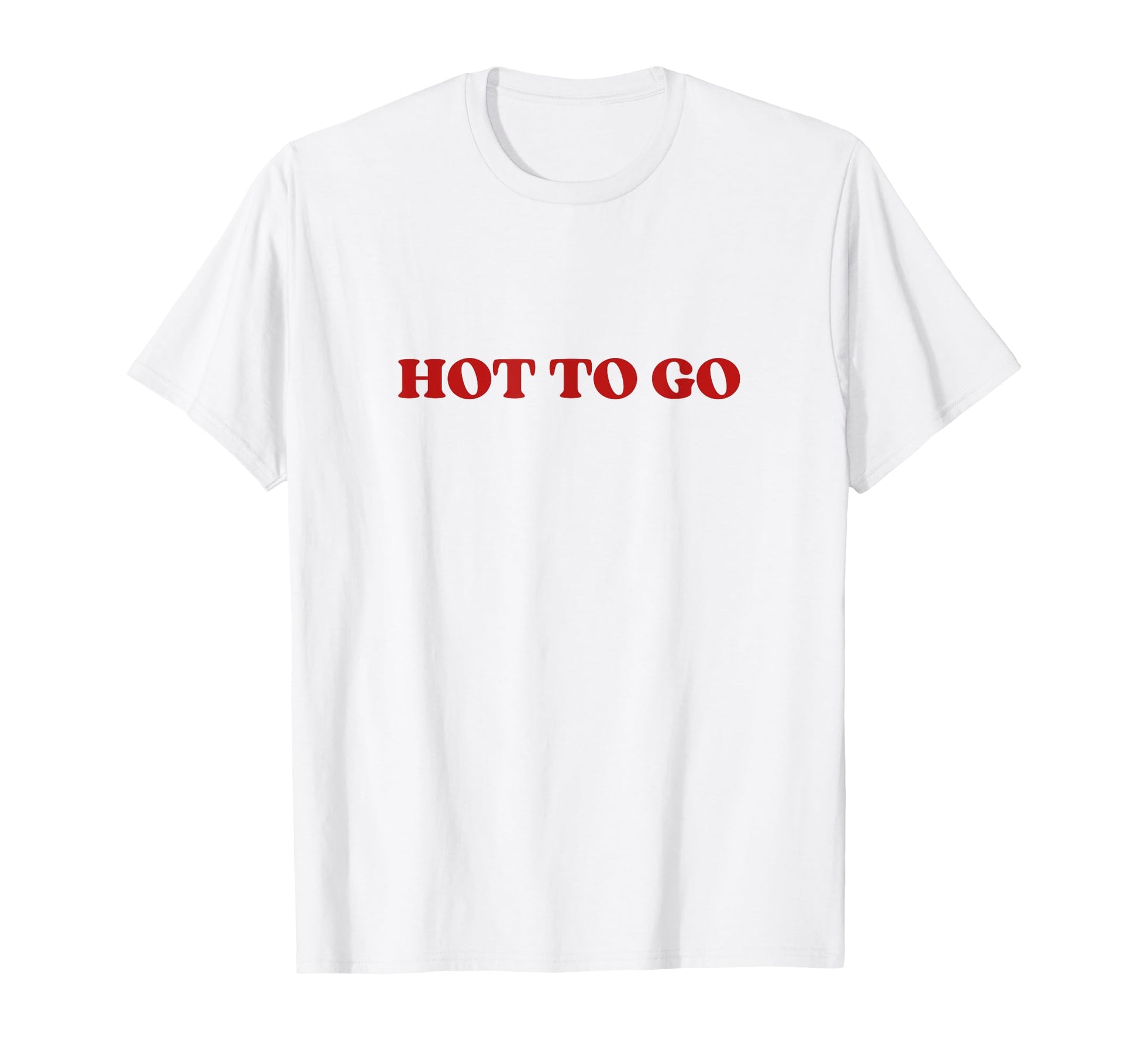 Hot To Go Y2K Aesthetic T-Shirt - Minimalist Print for Adults - T-Shirt, Sweatshirt, Hoodie