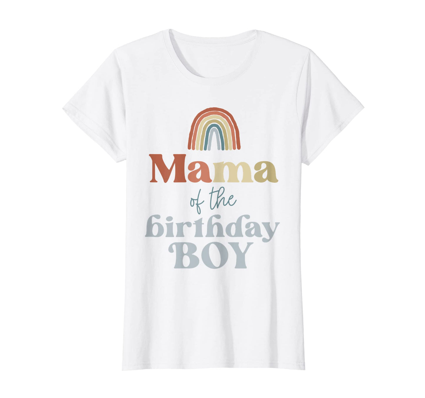 Womens Mama Birthday Boho Rainbow T-Shirt - Minimalist Print for Adults - T-Shirt, Sweatshirt, Hoodie
