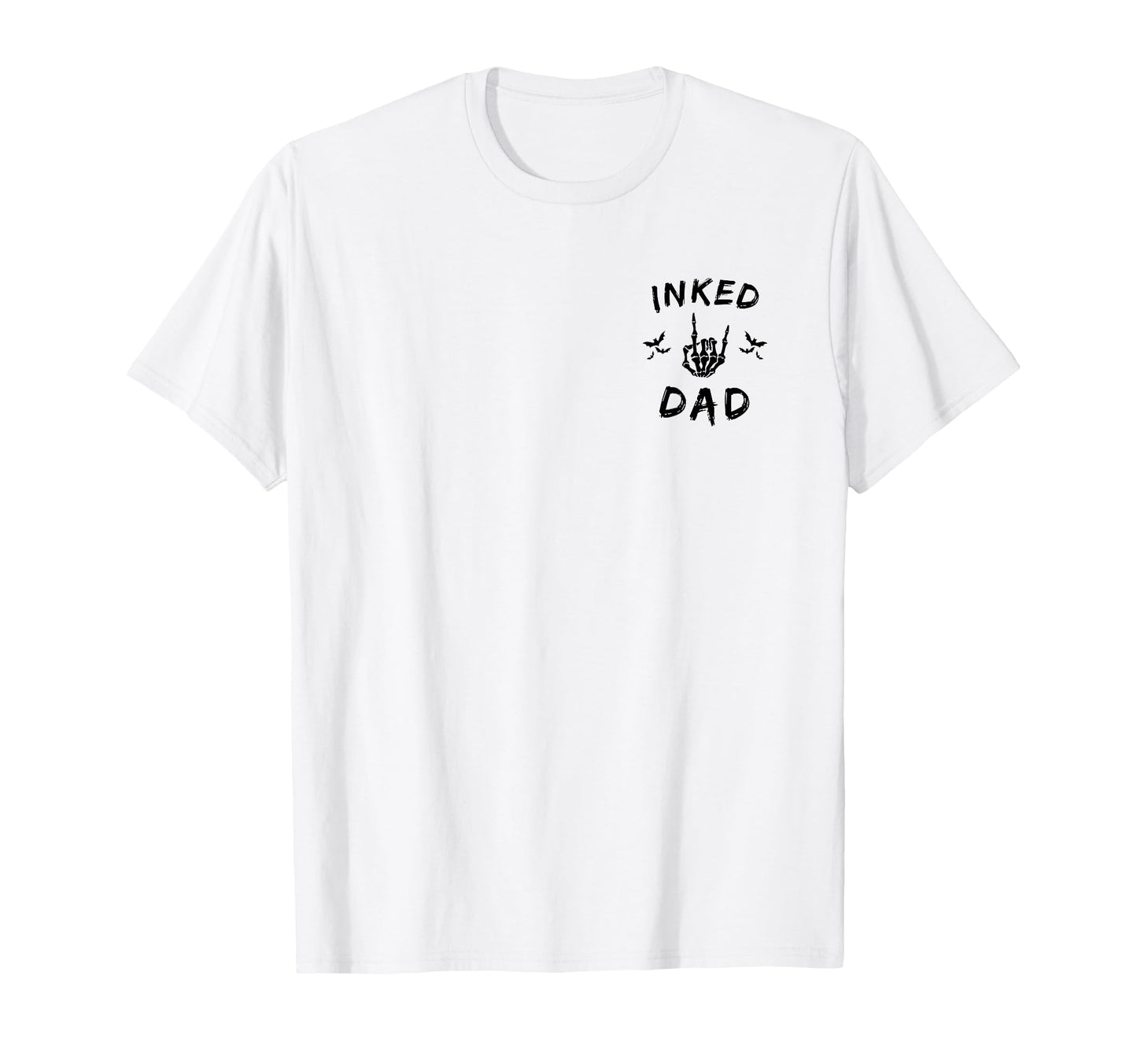 Inked Dad Skeleton Hand Rock Roll Bats T-Shirt - Custom Art Print Unisex - T-Shirt, Sweatshirt, Hoodie