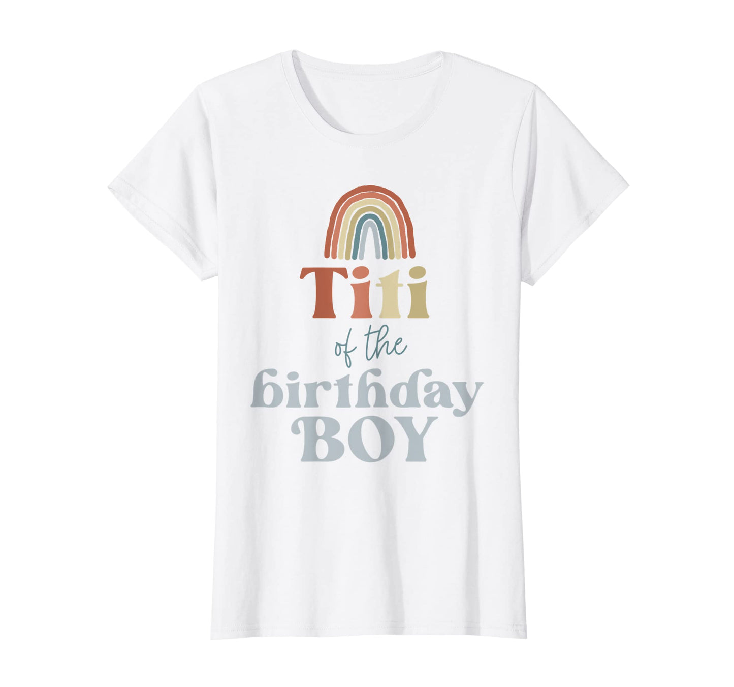 Womens Titi Birthday Boho Rainbow Party T-Shirt - Unique Graphic Unisex - T-Shirt, Sweatshirt, Hoodie