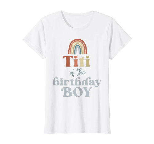Womens Titi Birthday Boho Rainbow Party T-Shirt - Unique Graphic Unisex - T-Shirt, Sweatshirt, Hoodie