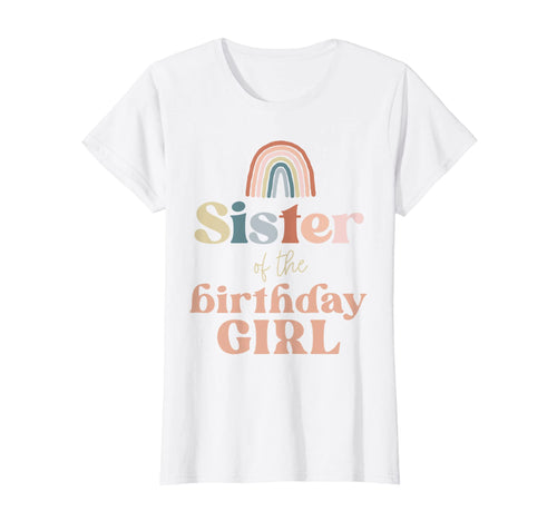 Sister Birthday Boho Rainbow Party T-Shirt - Unique Graphic Men Women - T-Shirt, Sweatshirt, Hoodie