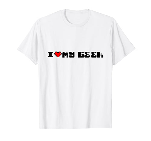 I Love My Geek 8 Bit Heart Boho T-Shirt - Custom Art Print Men Women - T-Shirt, Sweatshirt, Hoodie