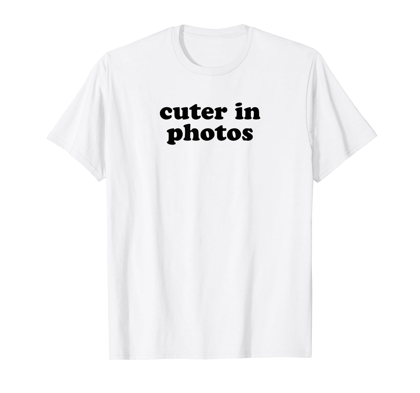 Cuter Photos Funny Y2K Aesthetic T-Shirt - Novelty Apparel Unisex - T-Shirt, Sweatshirt, Hoodie