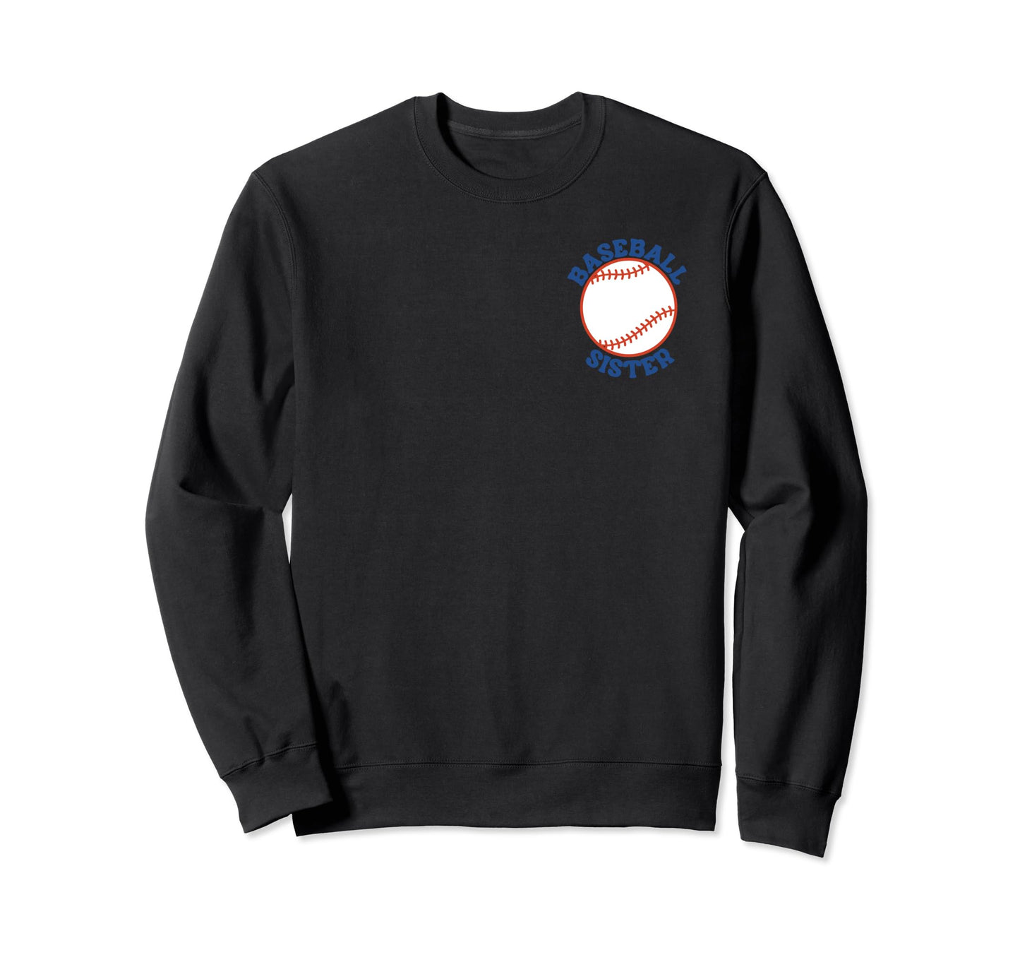 My Baseball Sister Era Groovy Sister Sweatshirt - Minimalist Print Unisex - T-Shirt, Sweatshirt, Hoodie