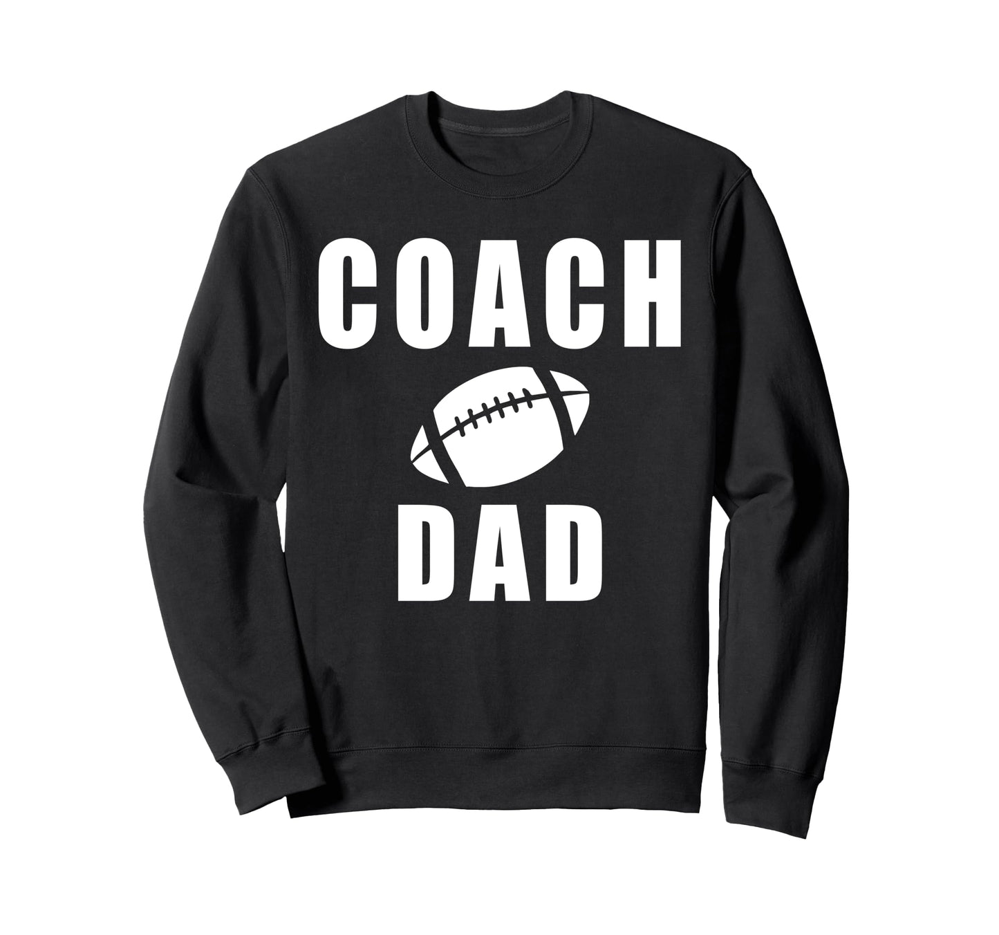 Coach Dad Game Day Football Sweatshirt - Minimalist Print Men Women - T-Shirt, Sweatshirt, Hoodie