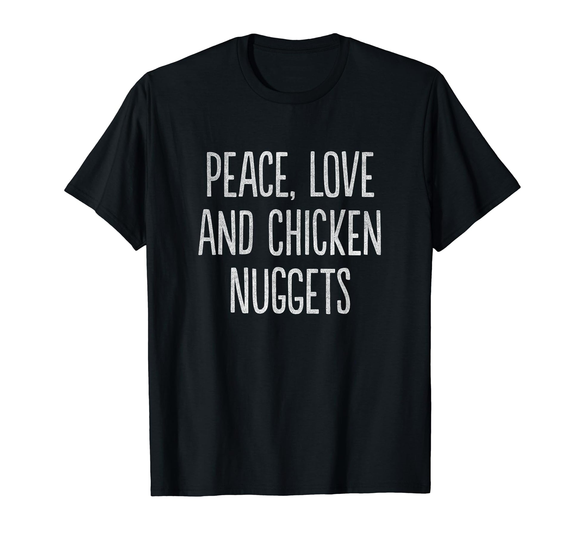 Distressed Peace Love And Chicken T-Shirt - Minimalist Print Men Women - T-Shirt, Sweatshirt, Hoodie
