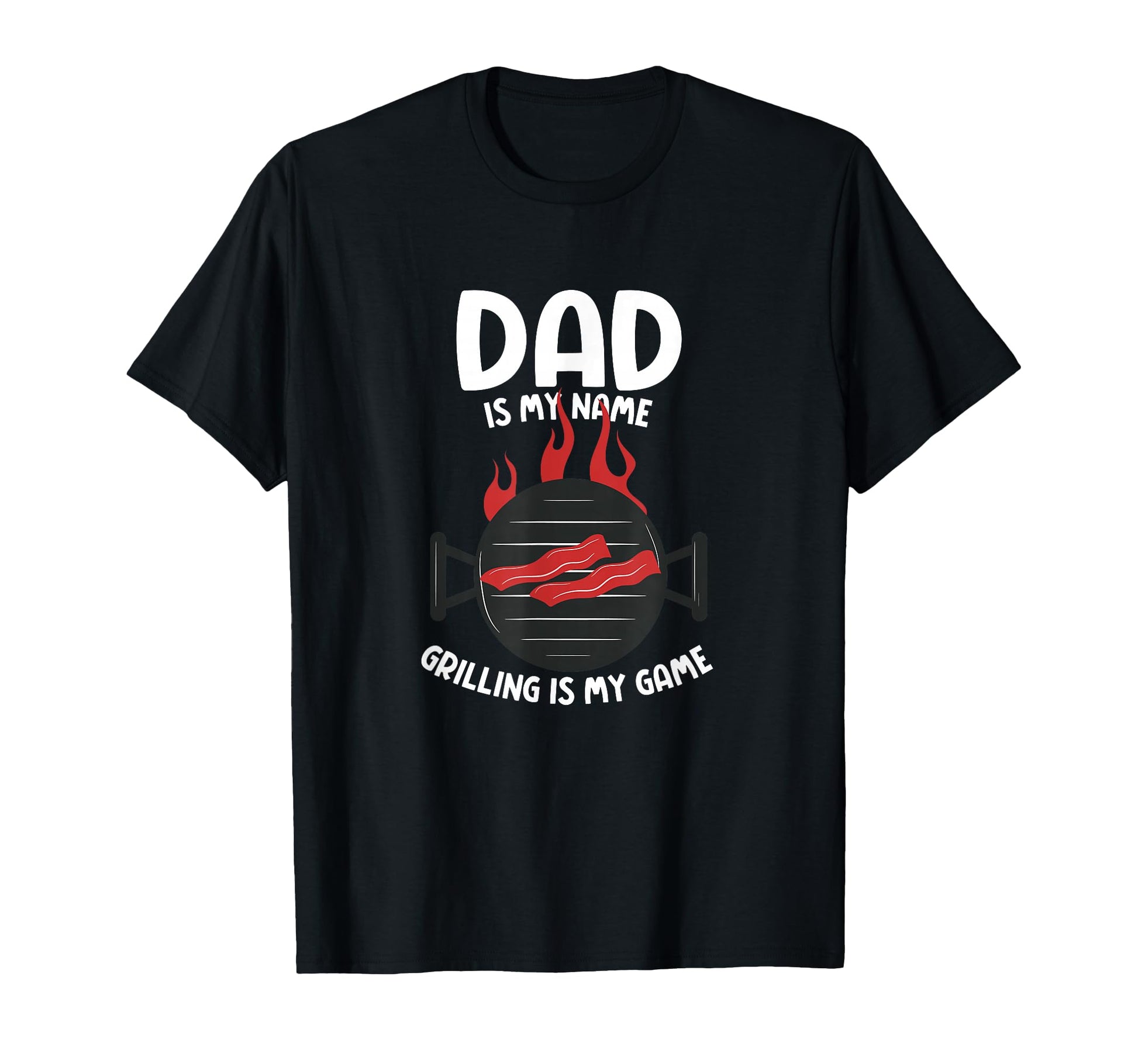 Dad Grilling Game Grill Bbq T-Shirt - Fun Novelty Design Unisex - T-Shirt, Sweatshirt, Hoodie