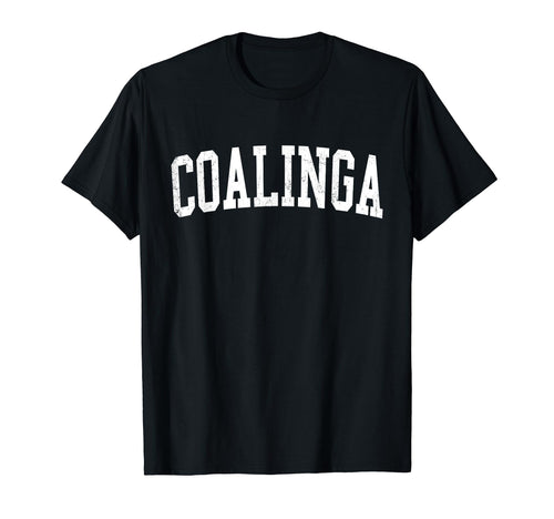 Coalinga Ca Distressed White Varsity T-Shirt - Novelty Apparel for Adults - T-Shirt, Sweatshirt, Hoodie