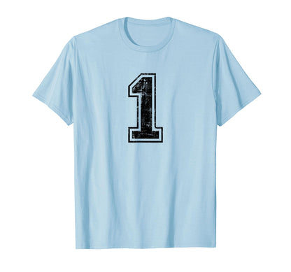 Number 1 One Varsity Distressed T-Shirt - Casual Everyday Wear Unisex - T-Shirt, Sweatshirt, Hoodie