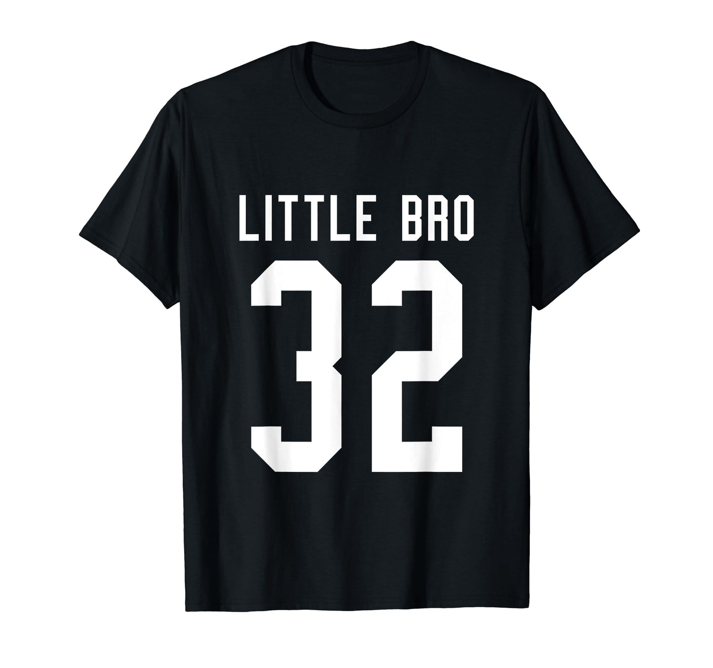 Number 32 Little Bro Biggest Fan Football T-Shirt - Trendy Graphic Unisex - T-Shirt, Sweatshirt, Hoodie