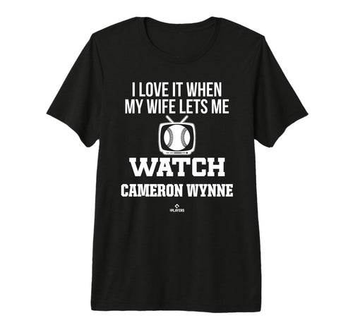 My Wife Lets Me Watch Cameron Wynne T-Shirt - Graphic Print for Adults - T-Shirt, Sweatshirt, Hoodie
