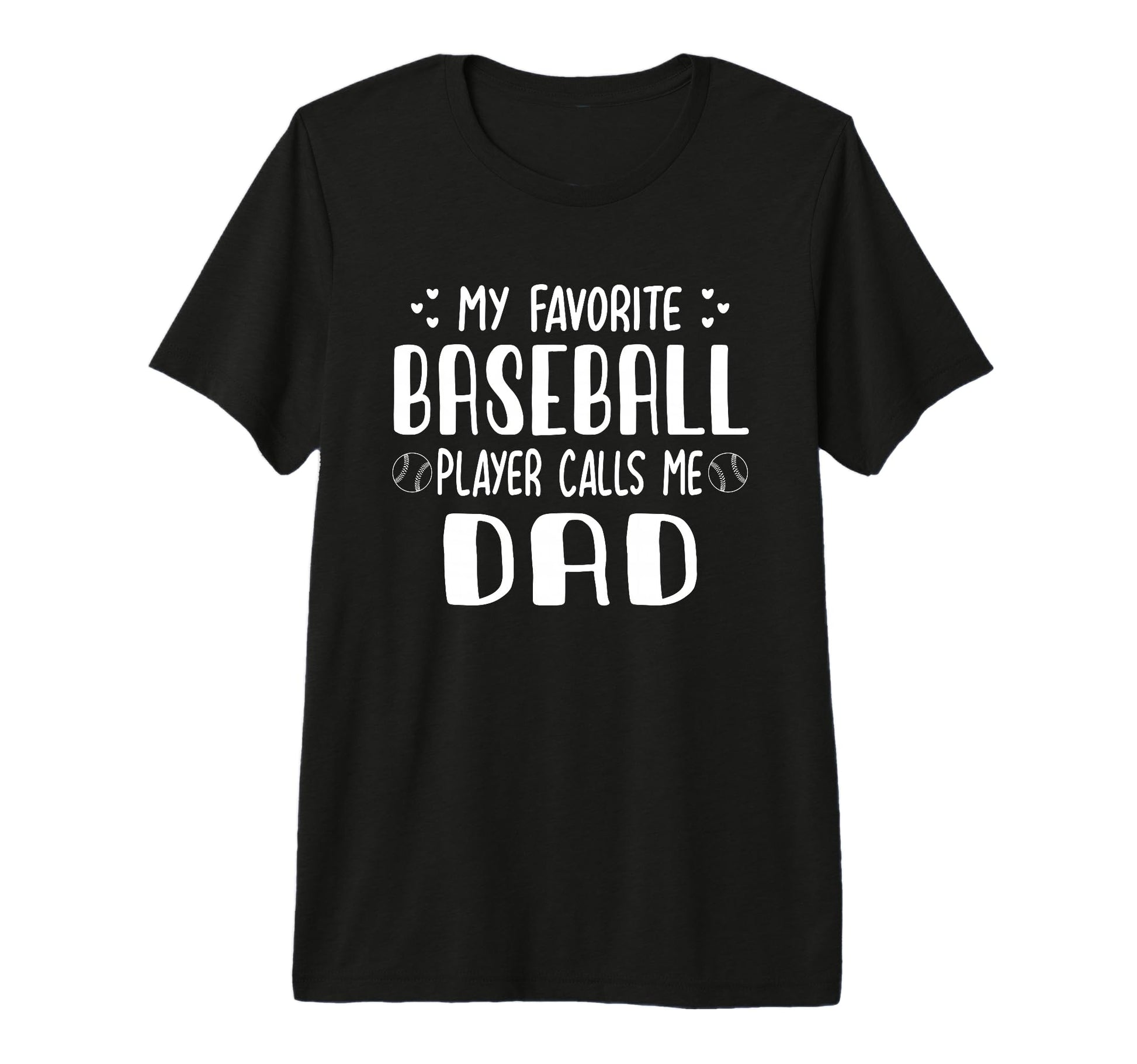 My Favorite Baseball Player Calls Me T-Shirt - Trendy Graphic Men Women - T-Shirt, Sweatshirt, Hoodie