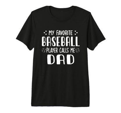My Favorite Baseball Player Calls Me T-Shirt - Trendy Graphic Men Women - T-Shirt, Sweatshirt, Hoodie