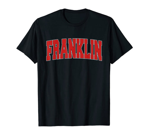 Franklin Tn Tennessee Varsity Usa T-Shirt - Custom Art Print Men Women - T-Shirt, Sweatshirt, Hoodie