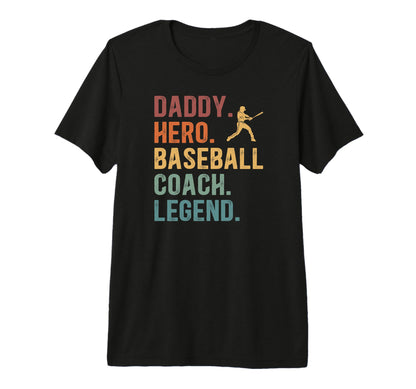 Mens Daddy Hero Baseball Dad Baseball T-Shirt - Novelty Apparel Unisex - T-Shirt, Sweatshirt, Hoodie