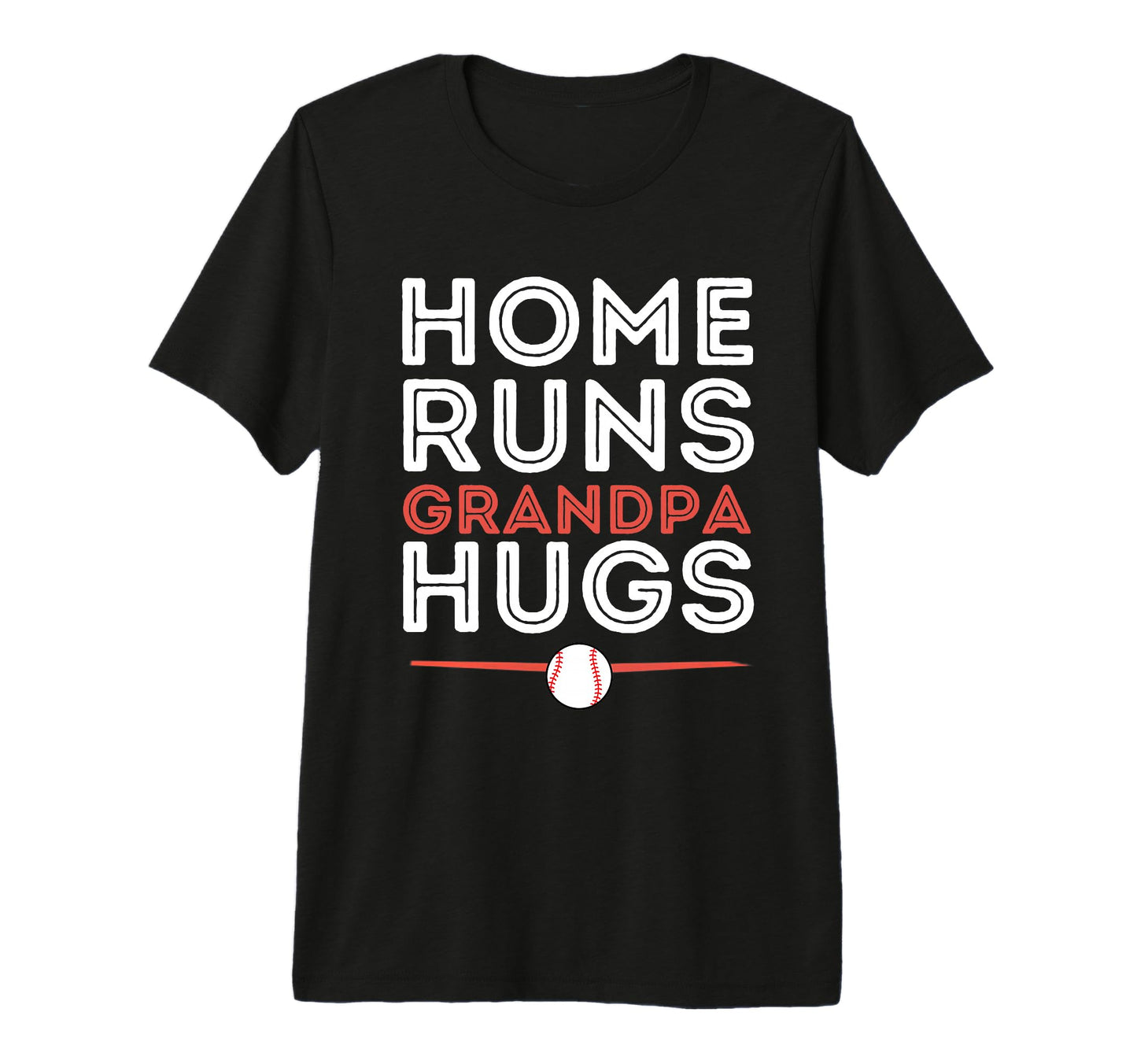 Baseball Homeruns Grandpa Hugs Family T-Shirt - Graphic Print Unisex - T-Shirt, Sweatshirt, Hoodie