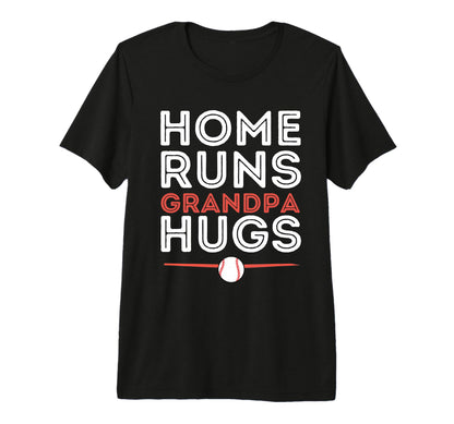 Baseball Homeruns Grandpa Hugs Family T-Shirt - Graphic Print Unisex - T-Shirt, Sweatshirt, Hoodie