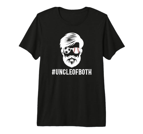 Mens Uncle Both Baseball Soccer Uncle T-Shirt - Unique Graphic Men Women - T-Shirt, Sweatshirt, Hoodie