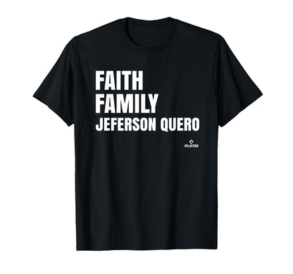 Faith Family Jeferson Quero Prospect T-Shirt - Graphic Print for Adults - T-Shirt, Sweatshirt, Hoodie