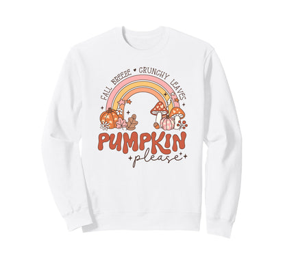 Fall Pumpkin Please Rainbow Autumn Sweatshirt - Streetwear Style Men Women - T-Shirt, Sweatshirt, Hoodie