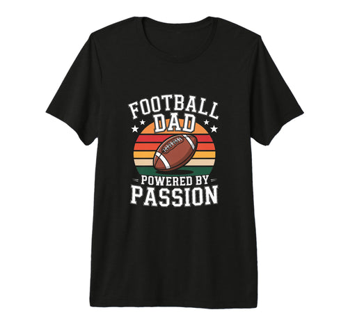 Football Dad Powered Passion Tri Blend T-Shirt - Streetwear Style Unisex - T-Shirt, Sweatshirt, Hoodie
