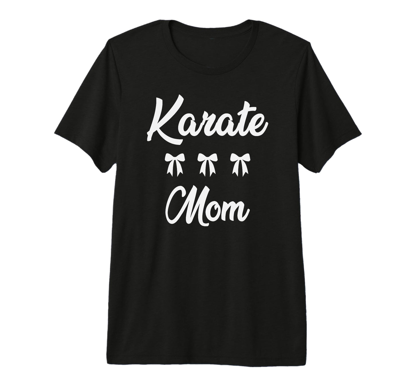 Karate Mom Martial Art Lovers T-Shirt - Casual Everyday Wear Men Women - T-Shirt, Sweatshirt, Hoodie