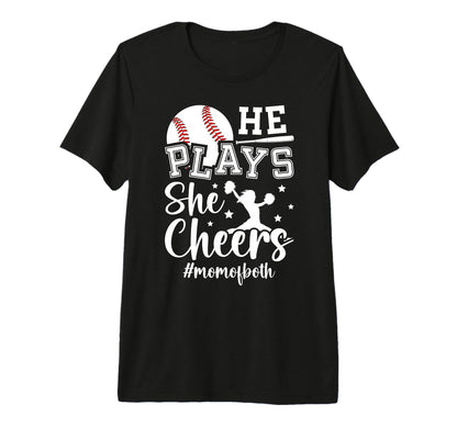 He Plays She Cheers Mom Both Cheer T-Shirt - Custom Art Print Men Women - T-Shirt, Sweatshirt, Hoodie