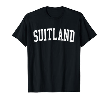 Suitland Md Distressed White Varsity T-Shirt - Minimalist Print Men Women - T-Shirt, Sweatshirt, Hoodie