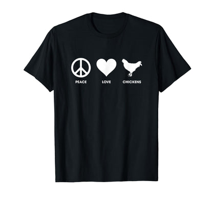 Peace Love And Chickens Chickens T-Shirt - Aesthetic Graphic for Adults - T-Shirt, Sweatshirt, Hoodie