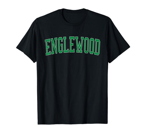 Englewood Fl Distressed Green Varsity T-Shirt - Streetwear Style Unisex - T-Shirt, Sweatshirt, Hoodie