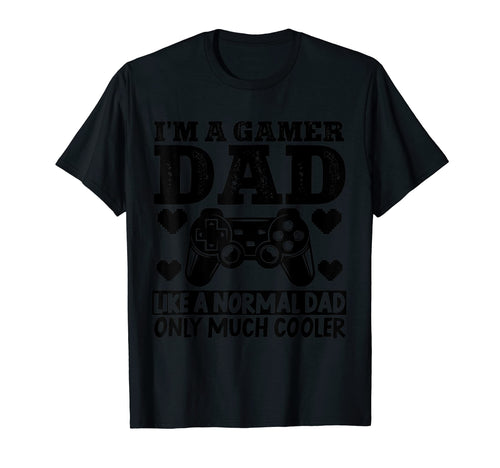 Gamer Dad Father Gaming Video Games T-Shirt - Graphic Print for Adults - T-Shirt, Sweatshirt, Hoodie