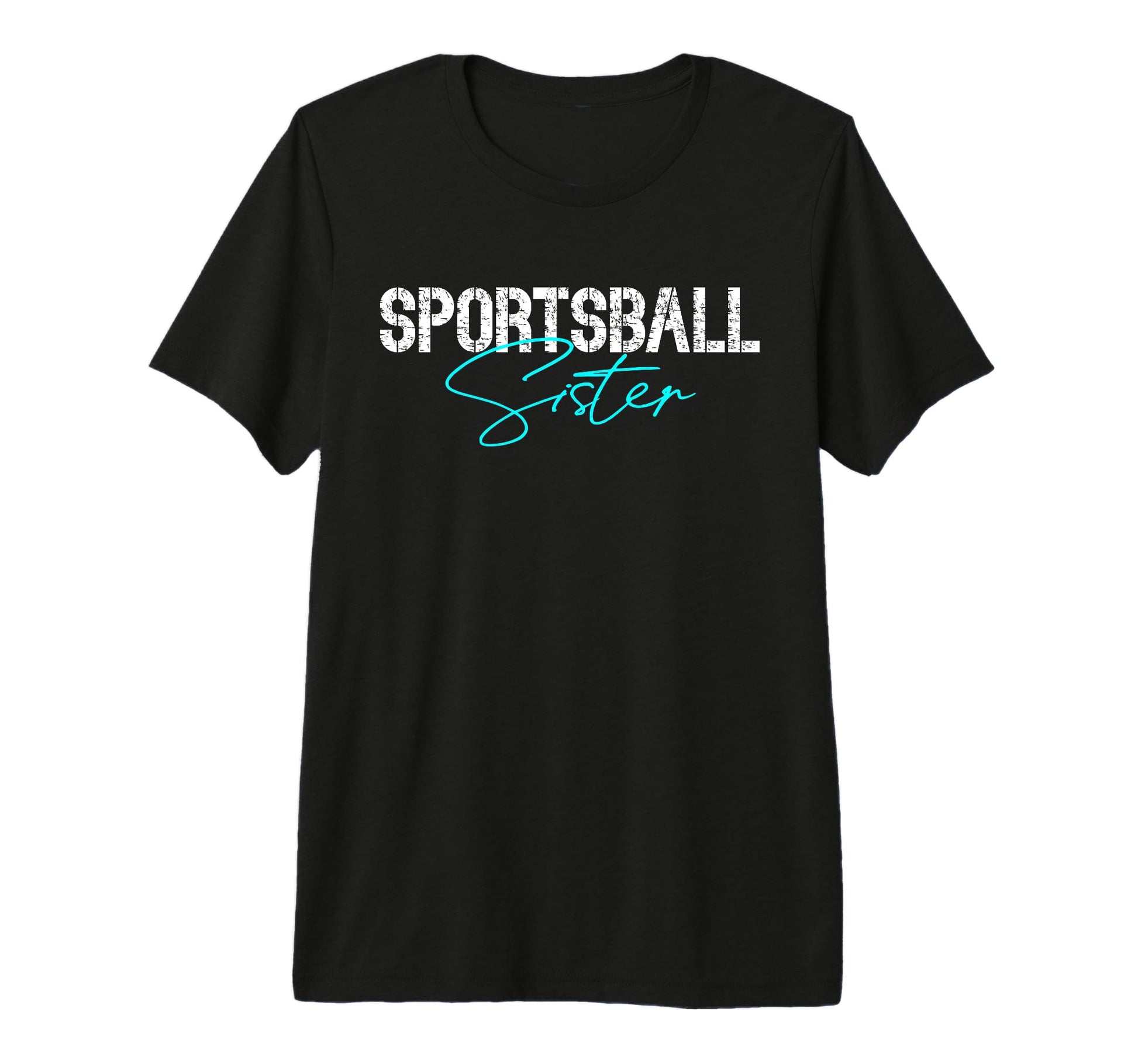 Sister Sports Lover Soccer Basketball T-Shirt - Aesthetic Graphic Unisex - T-Shirt, Sweatshirt, Hoodie