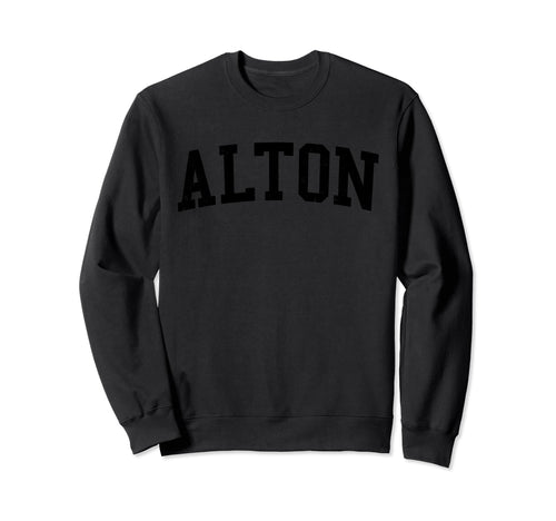 Alton Il Distressed Black Varsity Sweatshirt - Aesthetic Graphic for Adults - T-Shirt, Sweatshirt, Hoodie