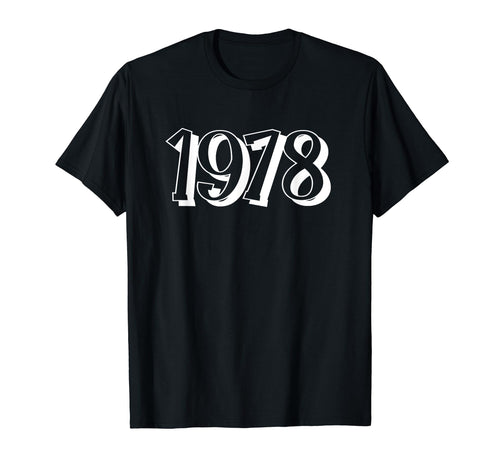 1978 Varsity 70S Birthday T-Shirt - Streetwear Style Men Women - T-Shirt, Sweatshirt, Hoodie