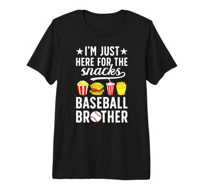 Here Snacks Baseball Brother T-Shirt - Casual Everyday Wear for Adults - T-Shirt, Sweatshirt, Hoodie