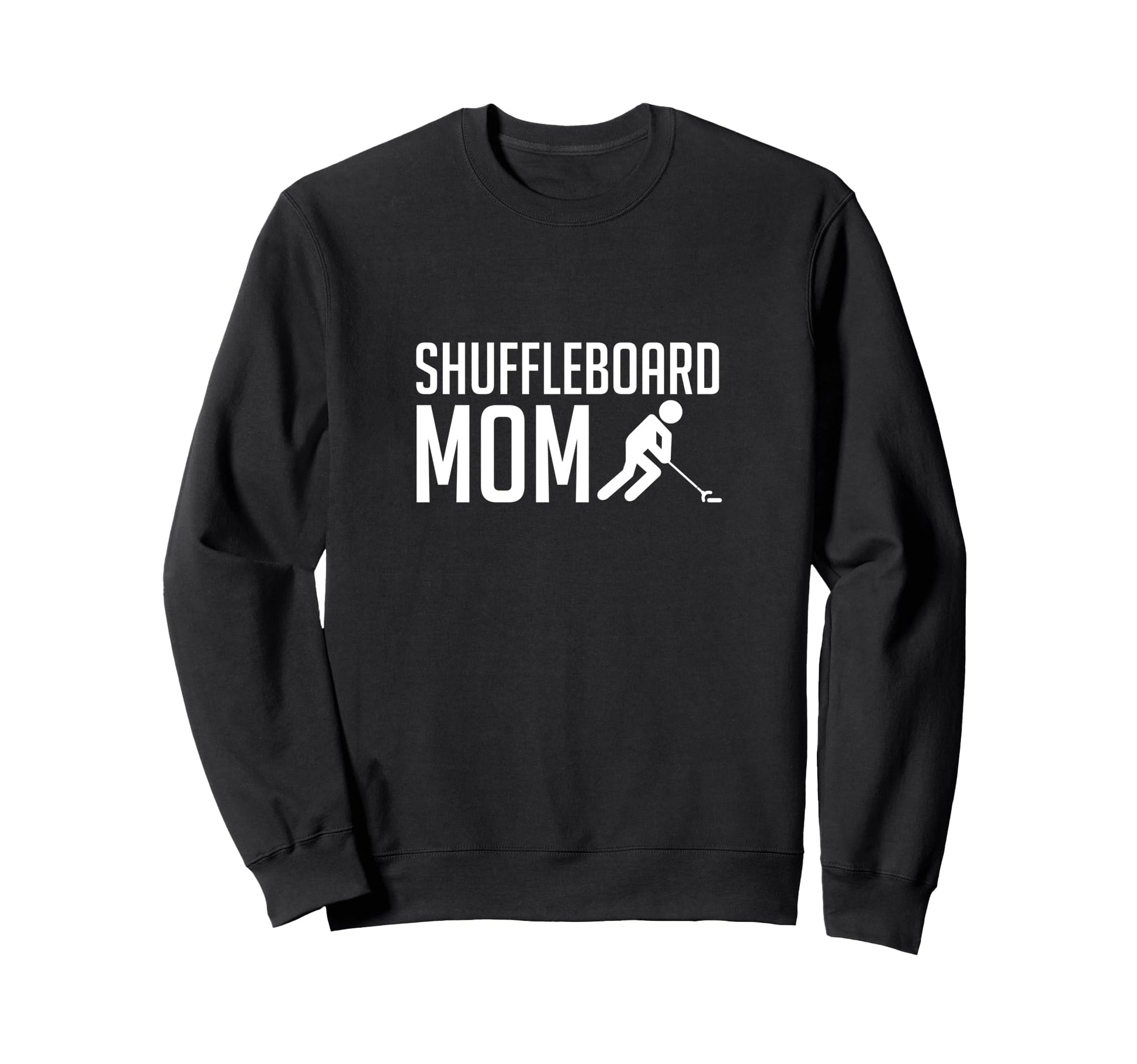 Shuffleboard Mom Player Mothers Day Sweatshirt - Trendy Graphic Unisex - T-Shirt, Sweatshirt, Hoodie
