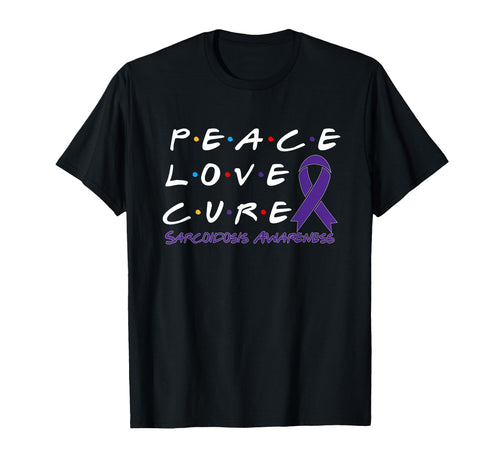 Sarcoidosis Awareness Peace Love Cure T-Shirt - Minimalist Print for Adults - T-Shirt, Sweatshirt, Hoodie