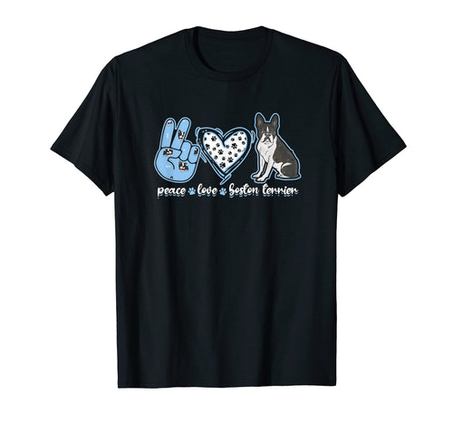 Peace Love Boston Terrier Boston Terrier Hoodie - Fun Novelty Design Unisex - T-Shirt, Sweatshirt, Hoodie