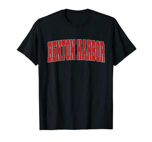 Benton Harbor Mi Michigan Varsity Usa T-Shirt - Trendy Graphic Men Women - T-Shirt, Sweatshirt, Hoodie