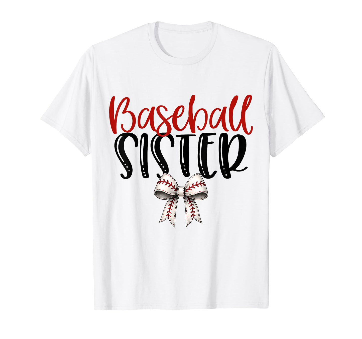 Baseball Sister Coquette Bow Game Day T-Shirt - Unique Graphic Men Women - T-Shirt, Sweatshirt, Hoodie
