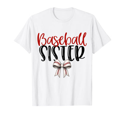 Baseball Sister Coquette Bow Game Day T-Shirt - Unique Graphic Men Women - T-Shirt, Sweatshirt, Hoodie