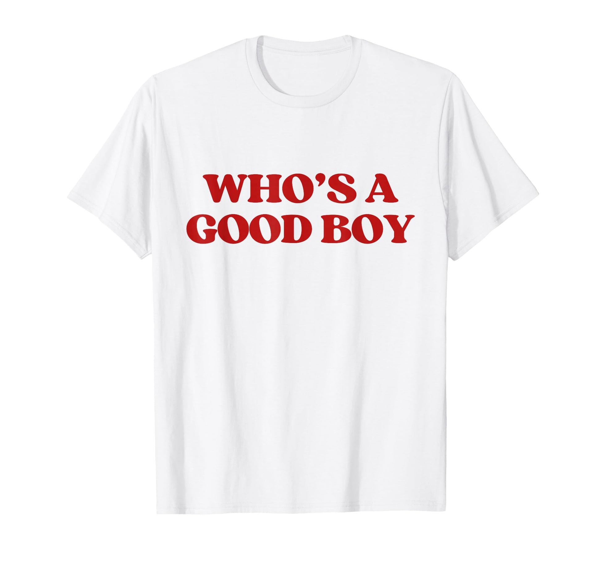 Whos Good Y2K Aesthetic Trendy T-Shirt - Casual Everyday Wear Men Women - T-Shirt, Sweatshirt, Hoodie