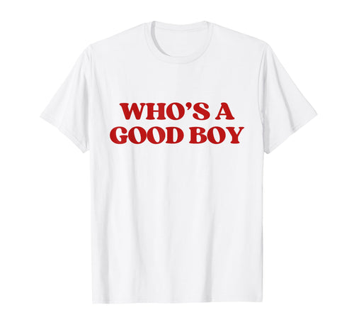 Whos Good Y2K Aesthetic Trendy T-Shirt - Casual Everyday Wear Men Women - T-Shirt, Sweatshirt, Hoodie