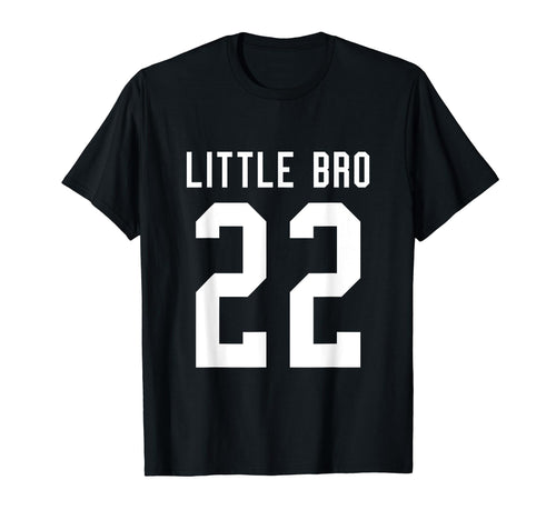Number 22 Little Bro Biggest Fan T-Shirt - Casual Everyday Wear for Adults - T-Shirt, Sweatshirt, Hoodie