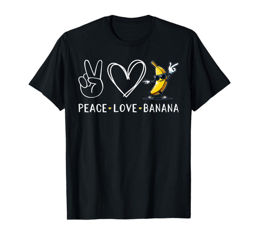 Funny Love Bananas Banana Gifts Peace T-Shirt - Aesthetic Graphic Unisex - T-Shirt, Sweatshirt, Hoodie