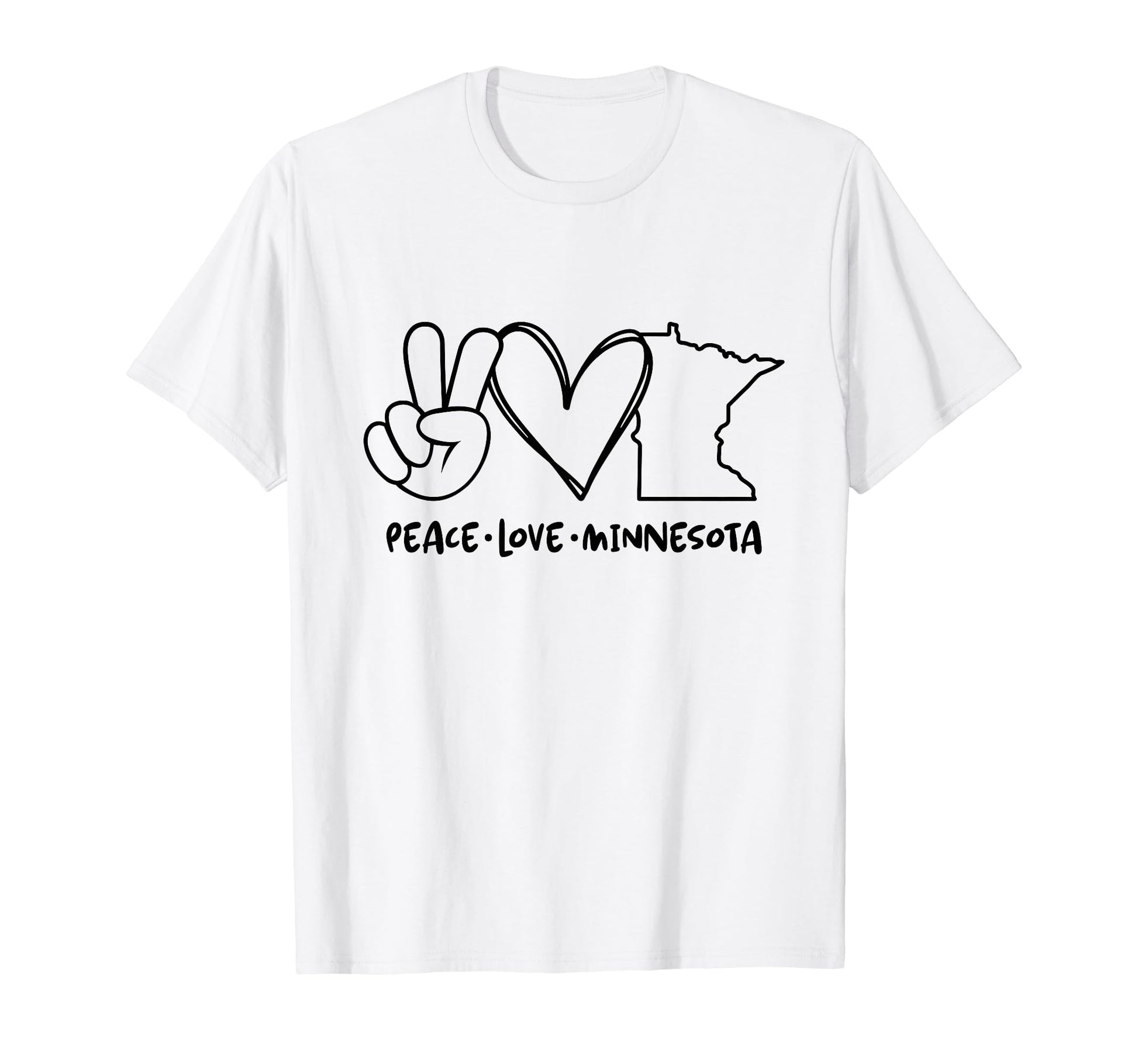 Peace Love Minnesota Mn T-Shirt - Casual Everyday Wear for Adults - T-Shirt, Sweatshirt, Hoodie