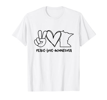 Peace Love Minnesota Mn T-Shirt - Casual Everyday Wear for Adults - T-Shirt, Sweatshirt, Hoodie