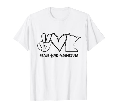 Peace Love Minnesota Mn T-Shirt - Casual Everyday Wear for Adults - T-Shirt, Sweatshirt, Hoodie
