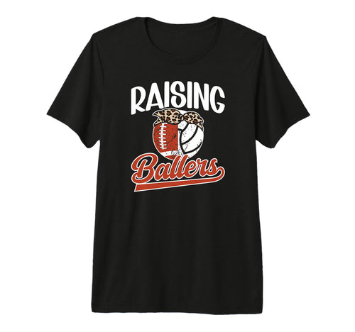 Raising Ballers Football Volleyball Mom T-Shirt - Unique Graphic Men Women - T-Shirt, Sweatshirt, Hoodie
